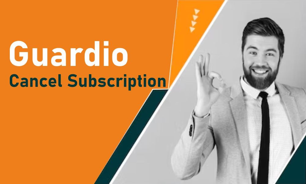 How to Cancel My Guardio Subscription Easily